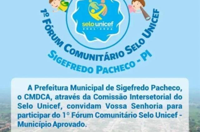 Prefeitura realizará Fórum Comunitário em Sigefredo Pacheco (PI) 